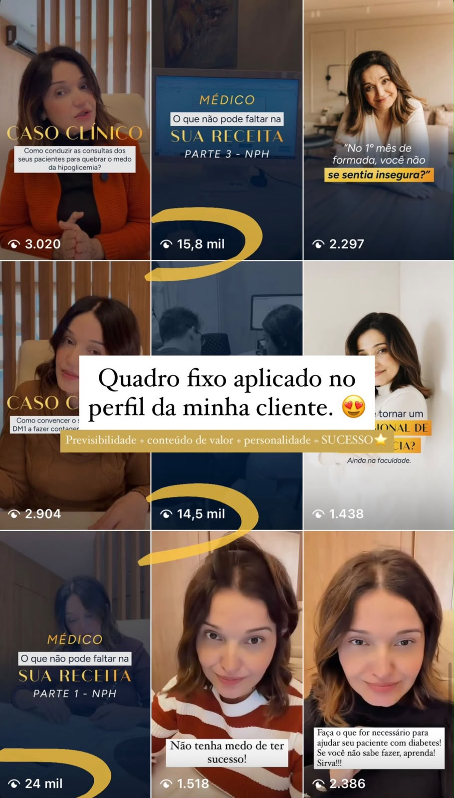 Quadro fixo aplicado no perfil de cliente: vídeos com 24 mil, 15,8 mil e 14,5 mil visualizações.